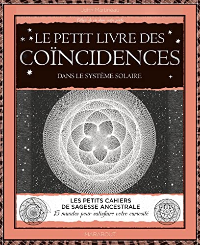 Couverture LE PETIT LIVRE DES COINCIDENCES DANS LE SYSTEME SOLAIRE (Poche) - ISBN 9782501175951