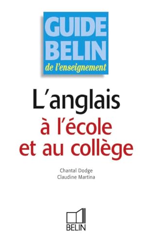 Couverture L'ANGLAIS A L'ECOLE ET AU COLLEGE (Poche) - ISBN 9782701111063
