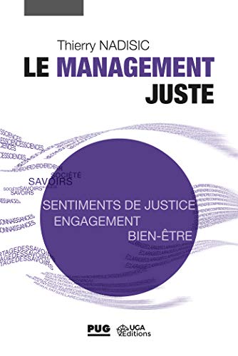 Couverture LE MANAGEMENT JUSTE - Nadisic (Poche) - ISBN 9782706142284