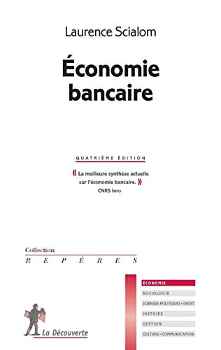 Couverture ECONOMIE BANCAIRE 4°ED. - Scialom (Mass Market Paperback) - ISBN 9782707175366