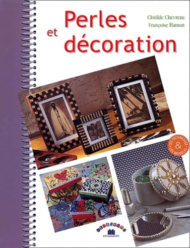 Couverture PERLES ET DECORATION - Bernard (Poche) - ISBN 9782707204233