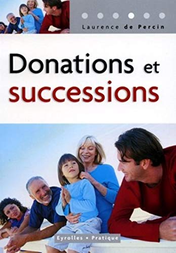 Couverture DONATIONS ET SUCCESSIONS - De Percin (Poche) - ISBN 9782708135161