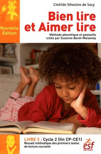 Couverture BIEN LIRE ET AIMER LIRE LIVRE2: (FIN CP-CE1) - Selvestre (Broché) - ISBN 9782710122272