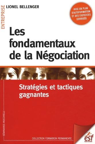 Couverture LES FONDAMENTAUX DE LA NEGOCIATION - Bellenger (Broché) - ISBN 9782710123323