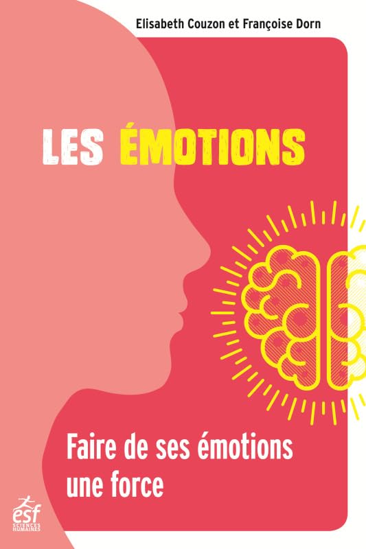 Couverture LES EMOTIONS - Dorn Couzon (Broché) - ISBN 9782710139812