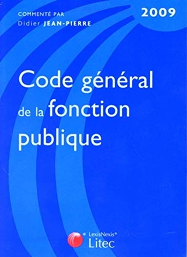 Couverture CODE GENERAL DE LA FONCTION PUBLIQUE 2009 - Jean (Broché) - ISBN 9782711009299