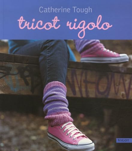 Couverture TRICOT RIGOLO (Trade Paperback) - ISBN 9782711418435