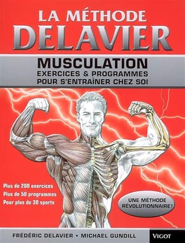Couverture LA METHODE DELAVIER - Delavier Frederic/Gu (Broché) - ISBN 9782711420186