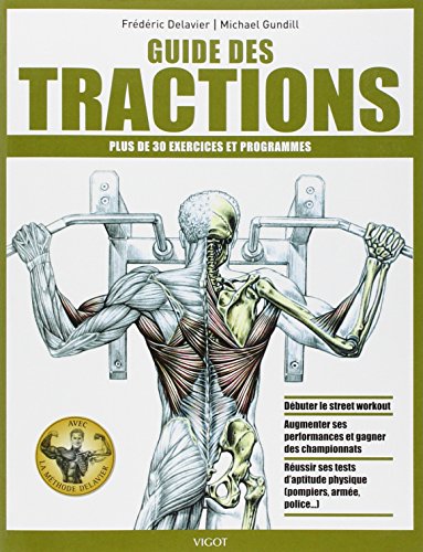 Couverture GUIDE DES TRACTIONS - Delavier/Gundill (Broché) - ISBN 9782711421862