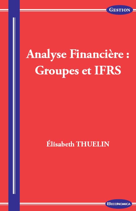 Couverture ANALYSE FIANCIERE GROUPE ET IFRS - Gastineau (Broché) - ISBN 9782717866681