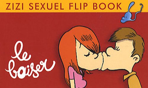 Couverture FLIP ZIZI : LE BAISER (Poche) - ISBN 9782723461870