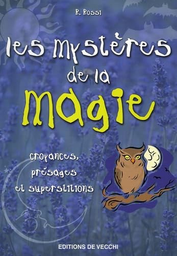 Couverture LES MYSTERES DE LA MAGIE - Rossi (Broché) - ISBN 9782732882604