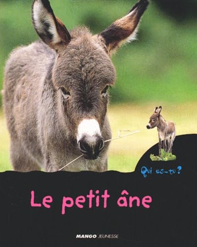 Couverture QUI ES-TU? LE PETIT ANE (Poche) - ISBN 9782740413289