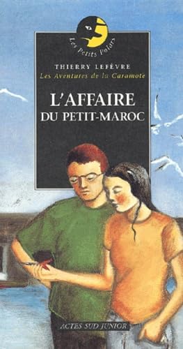 Couverture L'AFFAIRE DU PETIT-MAROC - Lefevre (Poche) - ISBN 9782742733538