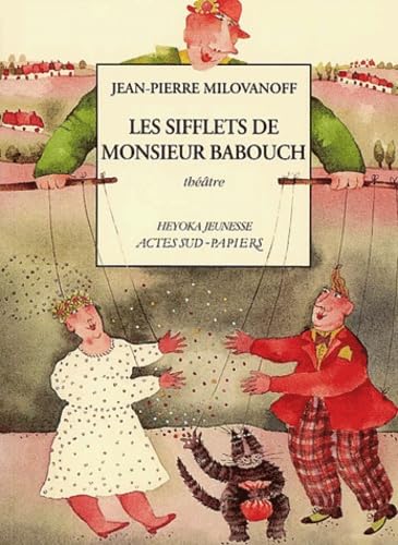 Couverture LES SIFFLETS DE MONSIEUR BABOUCH - Milovanoff (Poche) - ISBN 9782742738786