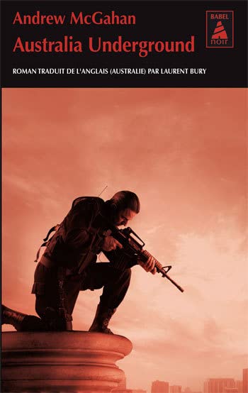 Couverture AUSTRALIA UNDERGROUND - Mcgahan (Trade Paperback) - ISBN 9782742794553