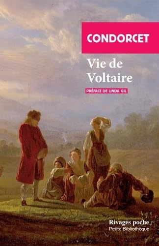 Couverture VIE DE VOLTAIRE - Condorcet (Poche) - ISBN 9782743657215
