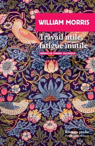 Couverture TRAVAIL UTILE, FATIGUE INUTILE - Morris (Mass Market Paperback) - ISBN 9782743660710