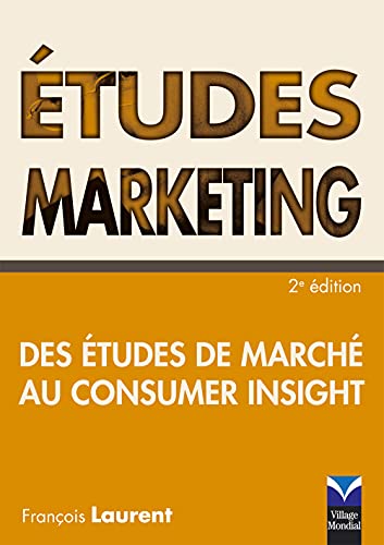 Couverture ETUDES MARKETING - Laurent (Trade Paperback) - ISBN 9782744062308