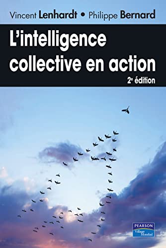 Couverture INTELLIGENCE COLLECTIVE EN ACTION (Broché) - ISBN 9782744063664