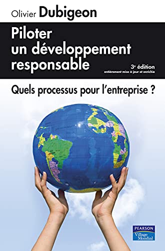 Couverture PILOTER UN DEVELOPPEMENT RESPONSABLE (Broché) - ISBN 9782744063893