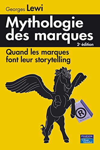Couverture MYTHOLOGIE DES MARQUES (Broché) - ISBN 9782744064012