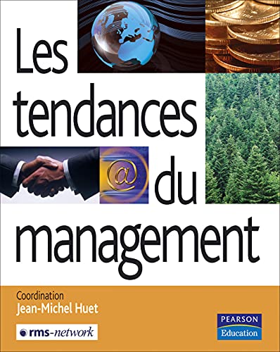 Couverture LES TENDANCES DU MANAGEMENT (Broché) - ISBN 9782744072451