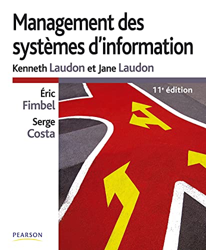 Couverture MANAGEMENT DES SYSTEMES D'INFORMATION 11 (Broché) - ISBN 9782744074011
