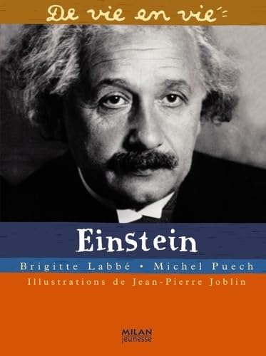 Couverture DE VIE EN VIE: EINSTEIN - Puech Labbe (Poche) - ISBN 9782745948885