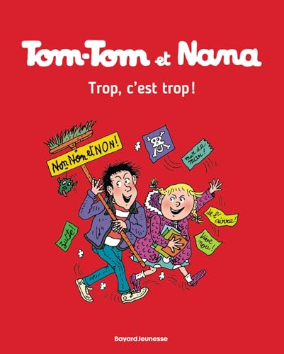 Couverture TOM-TOM ET NANA T27 (Poche) - ISBN 9782747076609