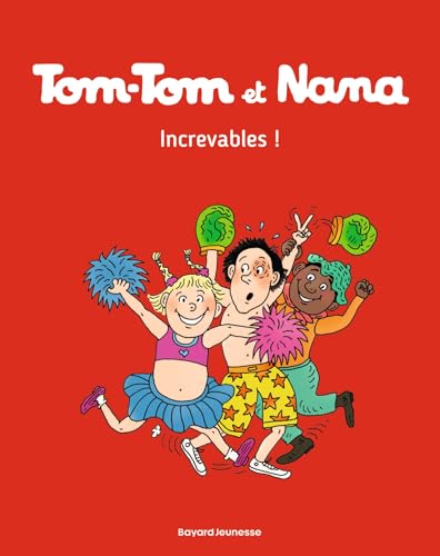 Couverture TOM-TOM ET NANA T34 (Poche) - ISBN 9782747076678