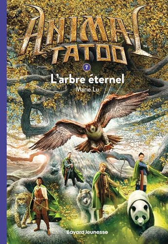 Couverture ANIMAL TATOO. VOL. 7. L'ARBRE ETERNEL (Poche) - ISBN 9782747083041