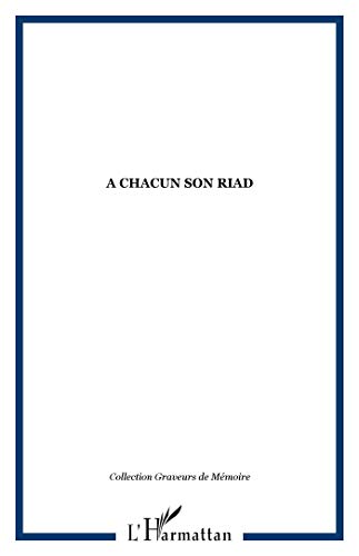 Couverture A CHACUN SON RIAD MEMOIRES - Castet (Mass Market Paperback) - ISBN 9782747531900
