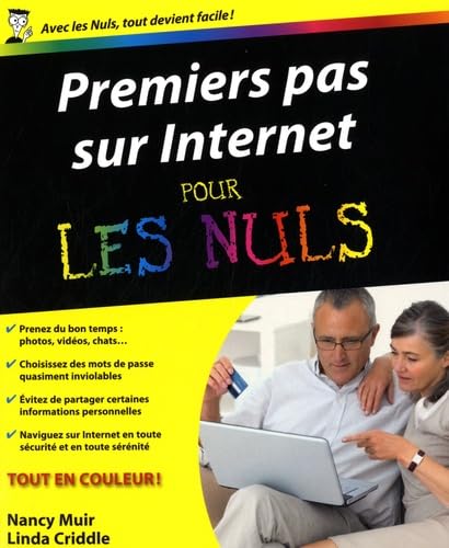 Couverture PREMIERS PAS SUR INTERNET POUR LES NULS - Muir & Criddle (Broché) - ISBN 9782754015141