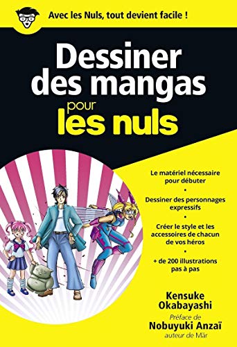 Couverture DESSINER DES MANGAS POUR LES NULS - Roncati Magre (Album / BD) - ISBN 9782754016018