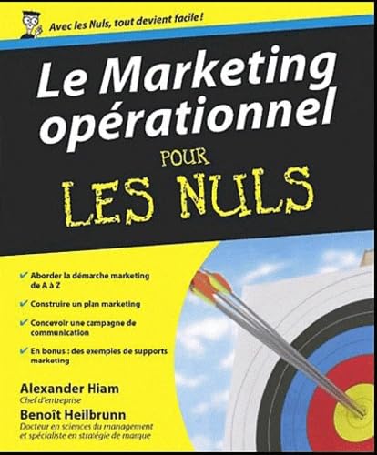 Couverture LE MARKETING OPERATIONNEL POUR LES NULS - Heilbrunn Hiam (Broché) - ISBN 9782754019811