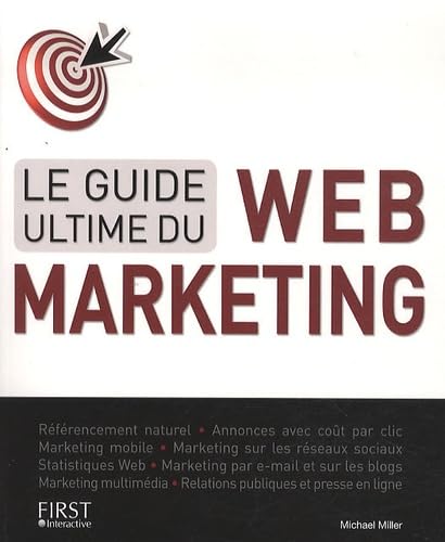 Couverture GUIDE ULTIME DU WEB-MARKETING (Broché) - ISBN 9782754026048