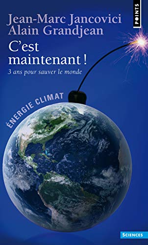 Couverture C'EST MAINTENANT! - Grandjean Jancovici (Mass Market Paperback) - ISBN 9782757817964
