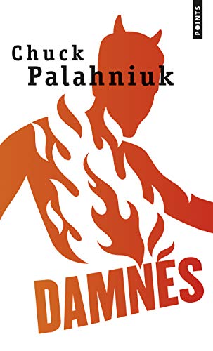 Couverture DAMNES - Palahniuk (Trade Paperback) - ISBN 9782757831809