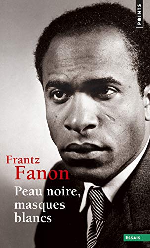 Couverture PEAU NOIRE, MASQUES BLANCS - Fanon Frantz (Trade Paperback) - ISBN 9782757841686