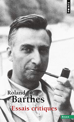 Couverture ESSAIS CRITIQUES - Barthes Roland (Trade Paperback) - ISBN 9782757854198