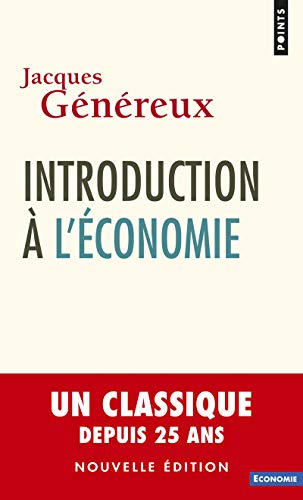 Couverture INTRODUCTION A L'ECONOMIE - Genereux (Mass Market Paperback) - ISBN 9782757856680