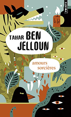 Couverture AMOURS SORCIERES - Ben Jelloun (Mass Market Paperback) - ISBN 9782757866948