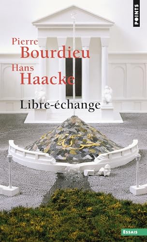 Couverture LIBRE-ECHANGE - Bourdieu/Haacke (Mass Market Paperback) - ISBN 9782757892565