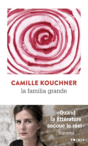 Couverture LA FAMILIA GRANDE - Kouchner (Poche) - ISBN 9782757892831