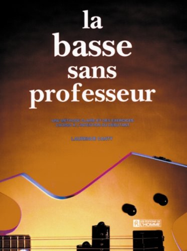 Couverture LA BASSE SANS PROFESSEUR - Canty (Broché) - ISBN 9782761910590