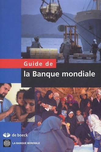 Couverture GUIDE DE LA BANQUE MONDIALE (Broché) - ISBN 9782804147884