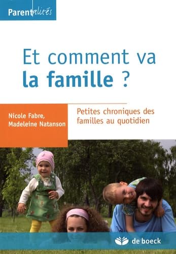 Couverture NATANSON/FABRE - ET COMT VA LA FAMILLE ? (Poche) - ISBN 9782804159122