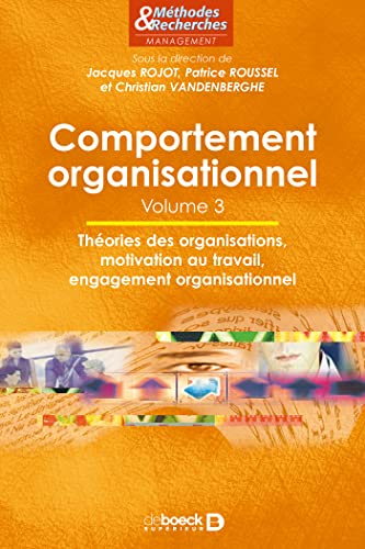Couverture COMPORTEMENT ORGANISATION VOL.3 - Roussel Rojot (Trade Paperback) - ISBN 9782804159795