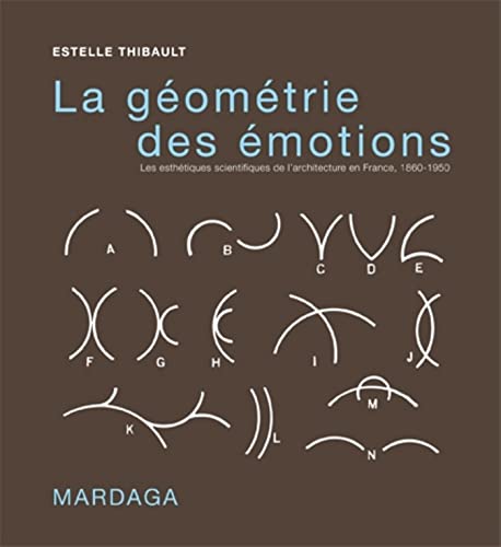 Couverture LA GEOMETRIE DES EMOTIONS - Thibault (Broché) - ISBN 9782804700454